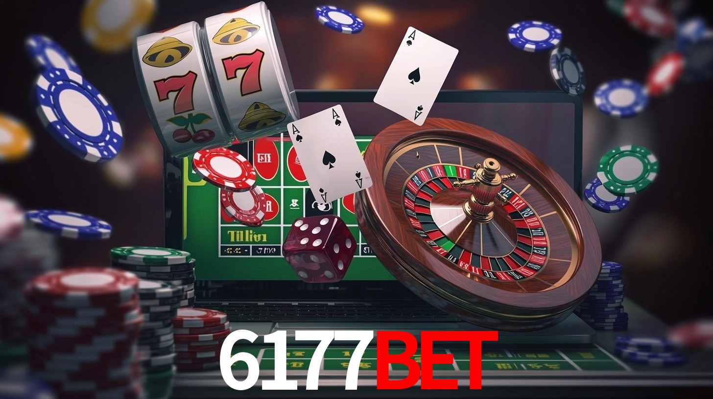 6177bet: Jogos de Caça-Níqueis-Altas Recompensas, Roleta-Velocidade, Blackjack-Desafios Máximos