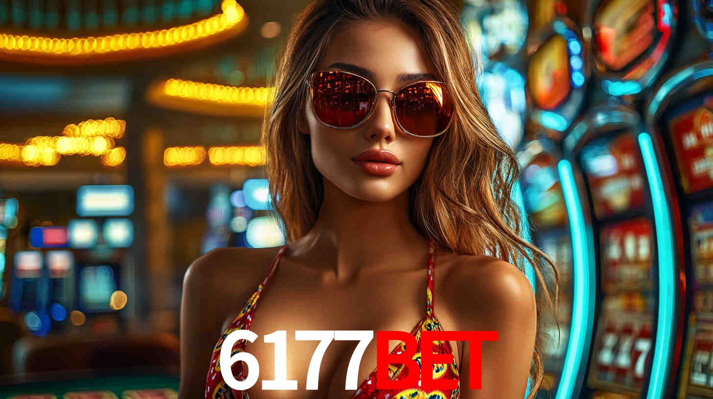 6177bet,6177bet Plataforma